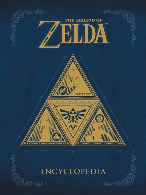 Title details for The Legend of Zelda Encyclopedia by Nintendo - Available